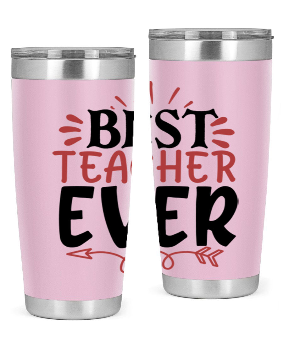 Best Teacher Ever tumbler in 20oz and 30oz sizes, made of stainless steel with a vibrant print, perfect for hot and cold beverages.