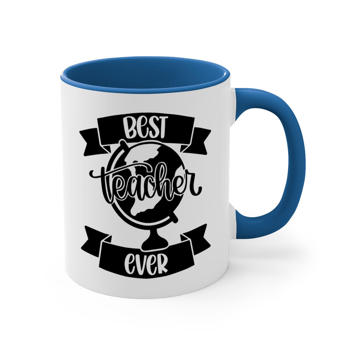 Best Teacher Ever Style 86# Mug with colorful handle and glossy finish, available in multiple colors and sizes.