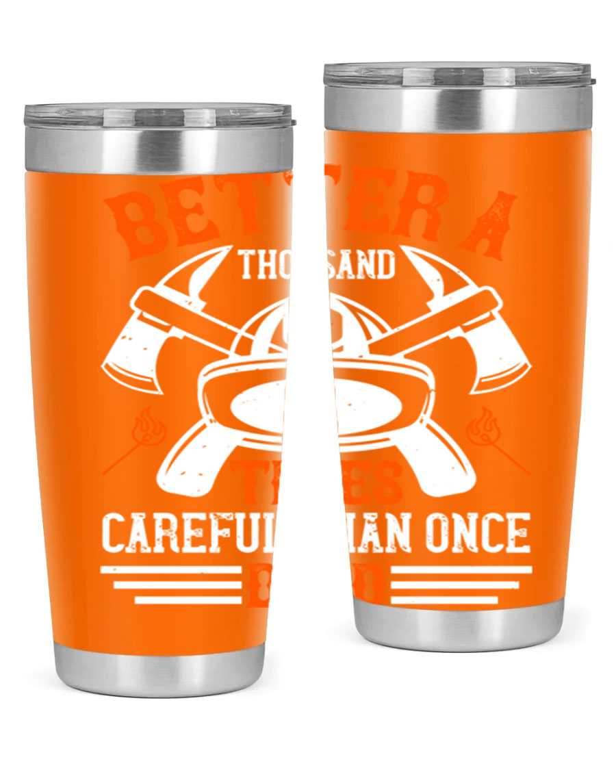 Better a thousand times careful than once dead Style 90# tumbler in stainless steel with a copper lining, showcasing its sleek design and drink-thru lid.