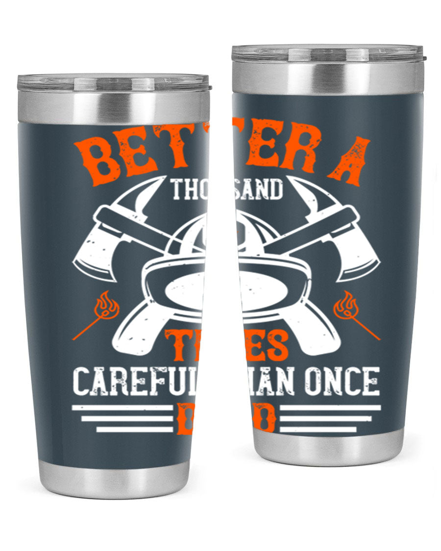 Better a thousand times careful than once dead Style 90# tumbler in stainless steel with a copper lining, showcasing its sleek design and drink-thru lid.