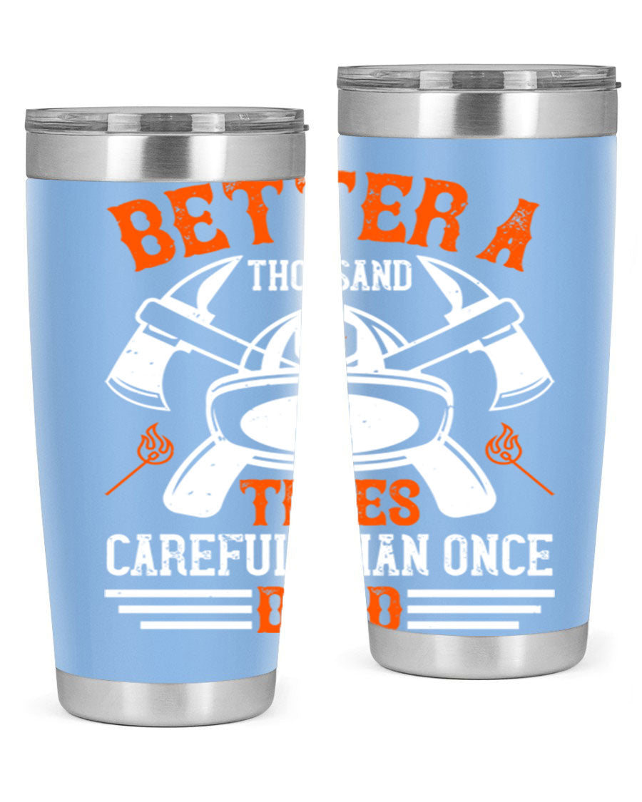 Better a thousand times careful than once dead Style 90# tumbler in stainless steel with a copper lining, showcasing its sleek design and drink-thru lid.