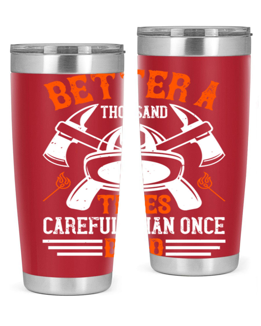 Better a thousand times careful than once dead Style 90# tumbler in stainless steel with a copper lining, showcasing its sleek design and drink-thru lid.