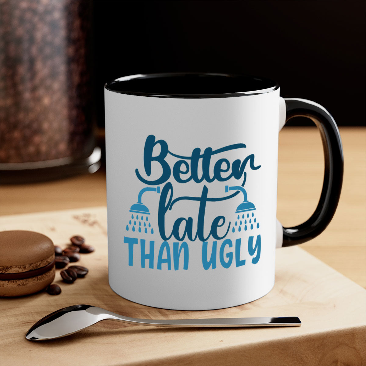 Better Late Than Ugly 88# Bathroom Mug with colorful handle and interior, glossy finish, available in two sizes.