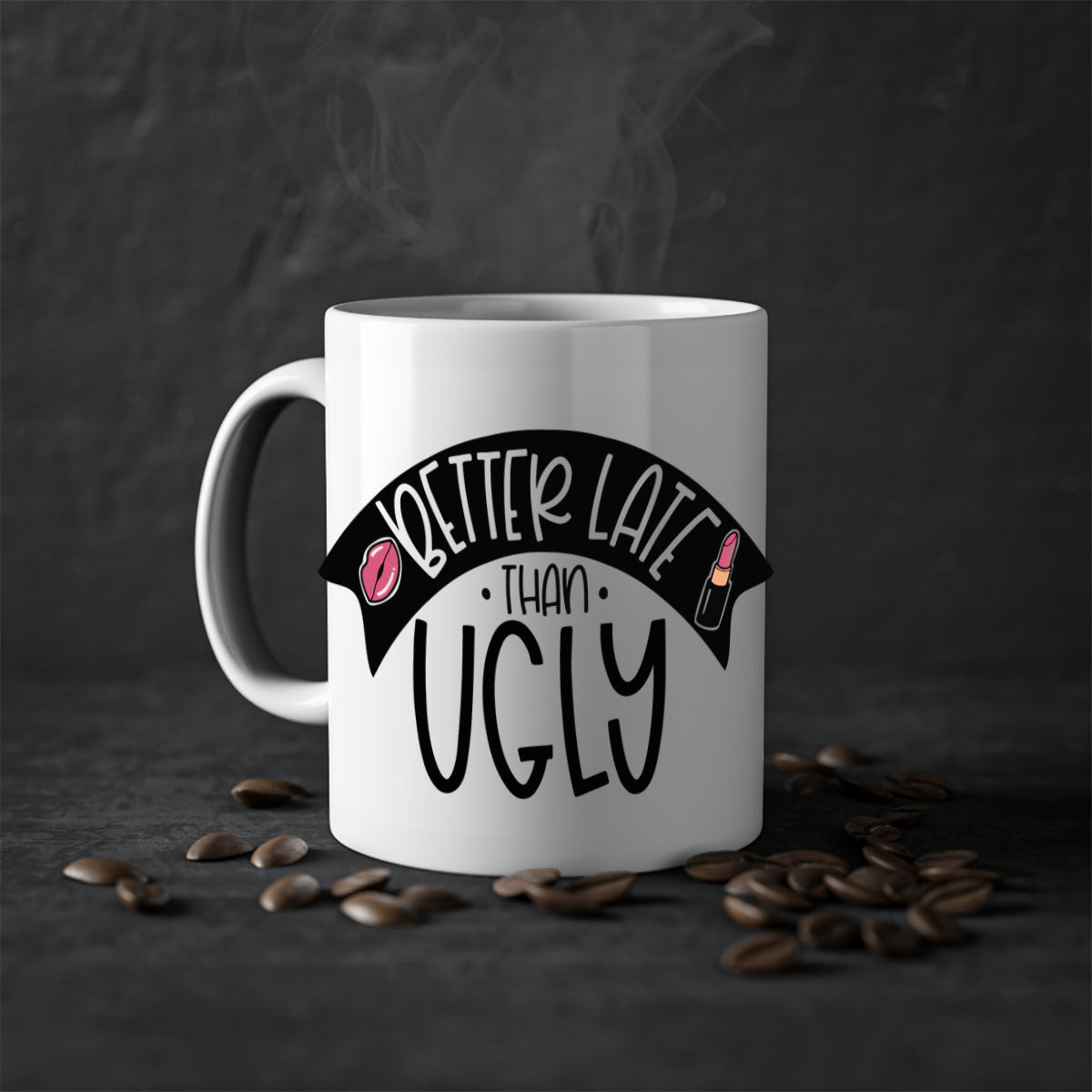 Better Late Than Ugly Style 132# ceramic coffee mug with a glossy finish and colorful handle, available in multiple colors.