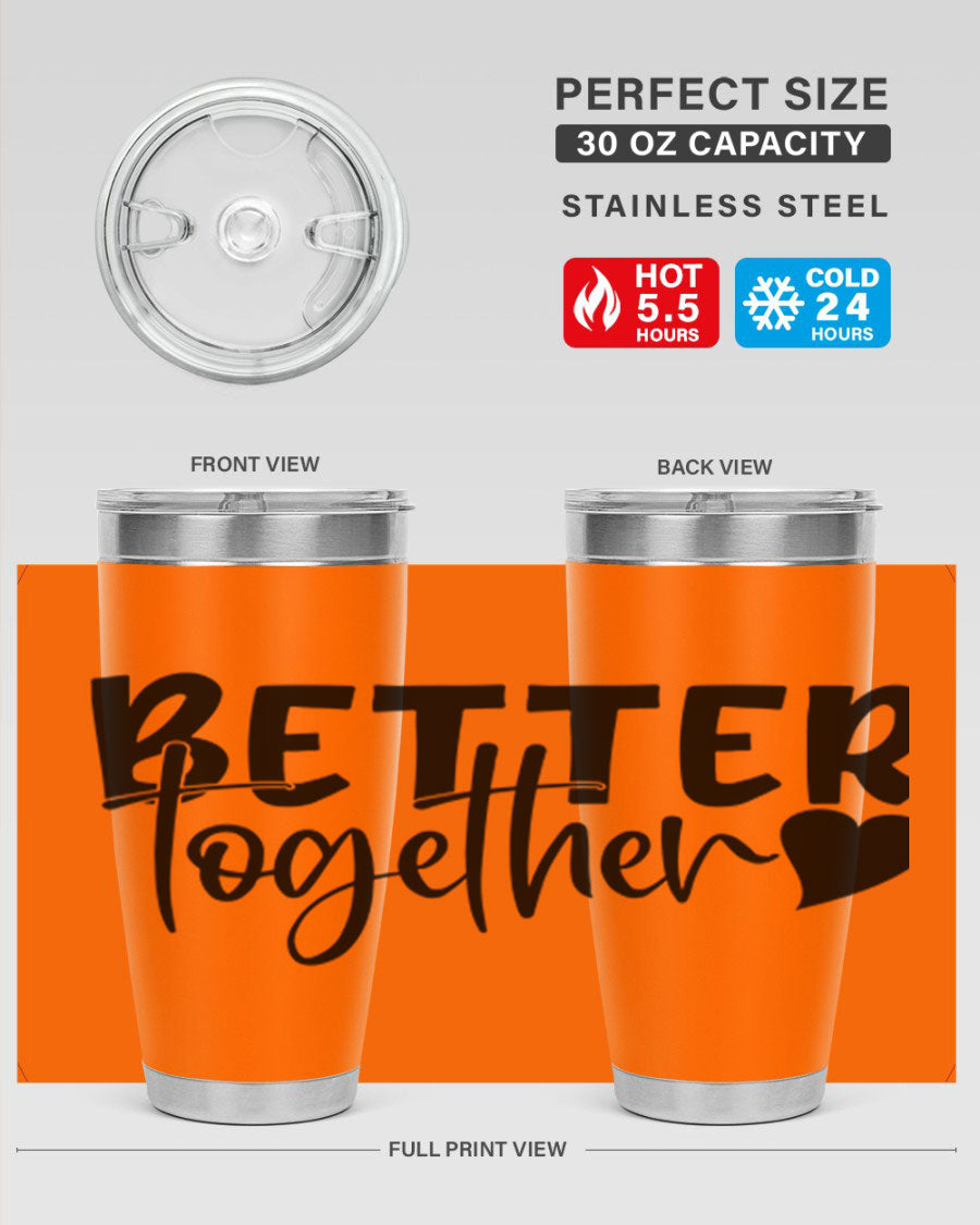Better Together 20oz Tumbler in stainless steel with a drink-thru lid, showcasing its sleek design and double wall vacuum insulation.