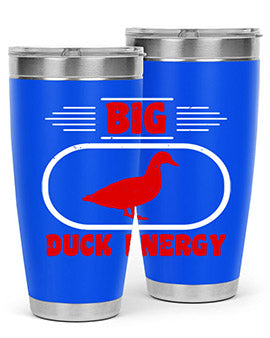 Big Duck Energy Style 6# Tumbler in stainless steel with a vibrant design, perfect for hot and cold beverages.