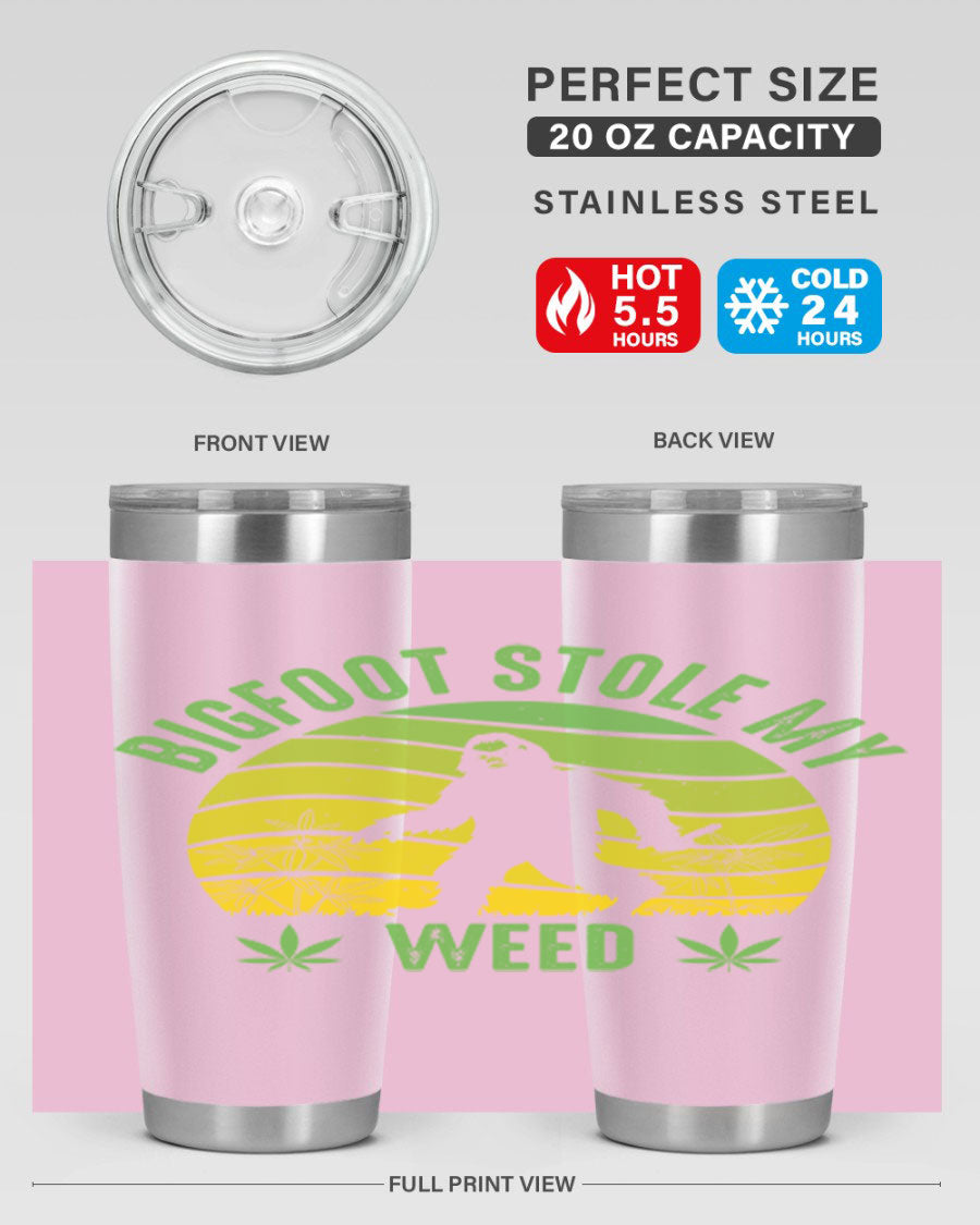 Bigfoot Stole My Weed 15# Tumbler featuring a humorous design, made of stainless steel with double wall vacuum insulation.
