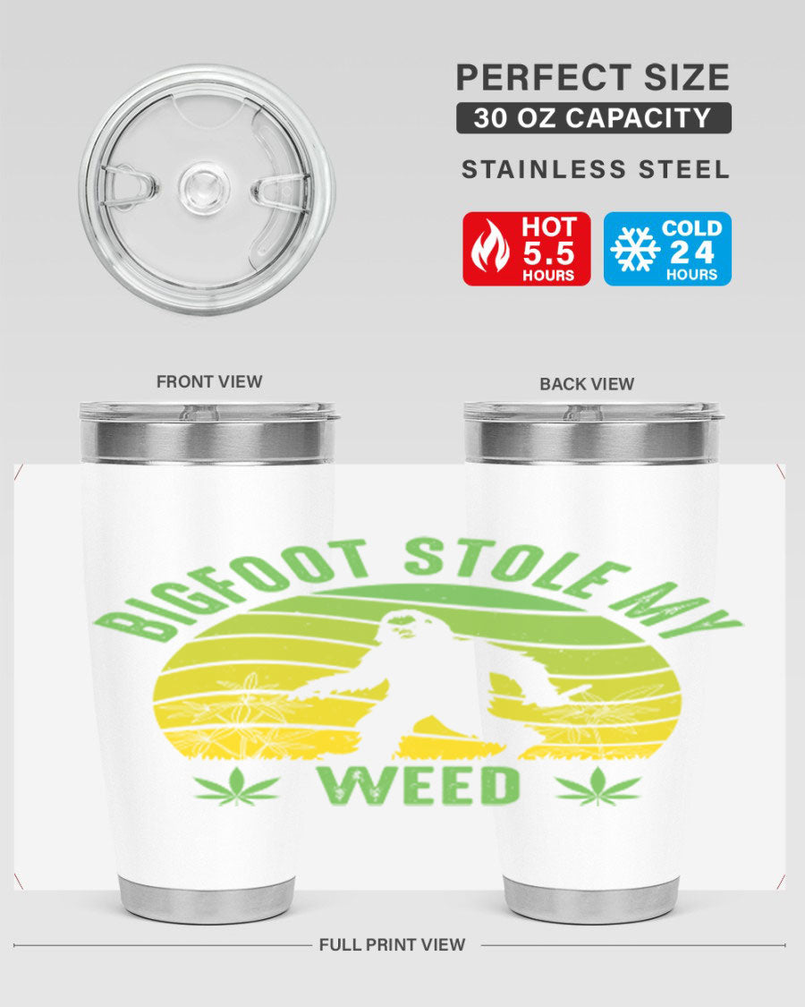 Bigfoot Stole My Weed 15# Tumbler featuring a humorous design, made of stainless steel with double wall vacuum insulation.