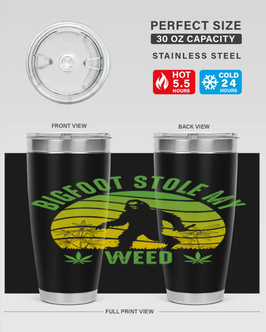 Bigfoot Stole My Weed 15# Tumbler featuring a humorous design, made of stainless steel with double wall vacuum insulation.