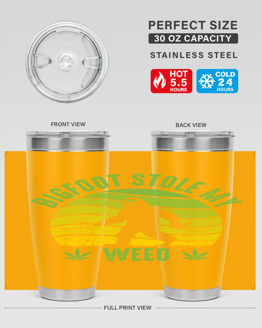 Bigfoot Stole My Weed 15# Tumbler featuring a humorous design, made of stainless steel with double wall vacuum insulation.