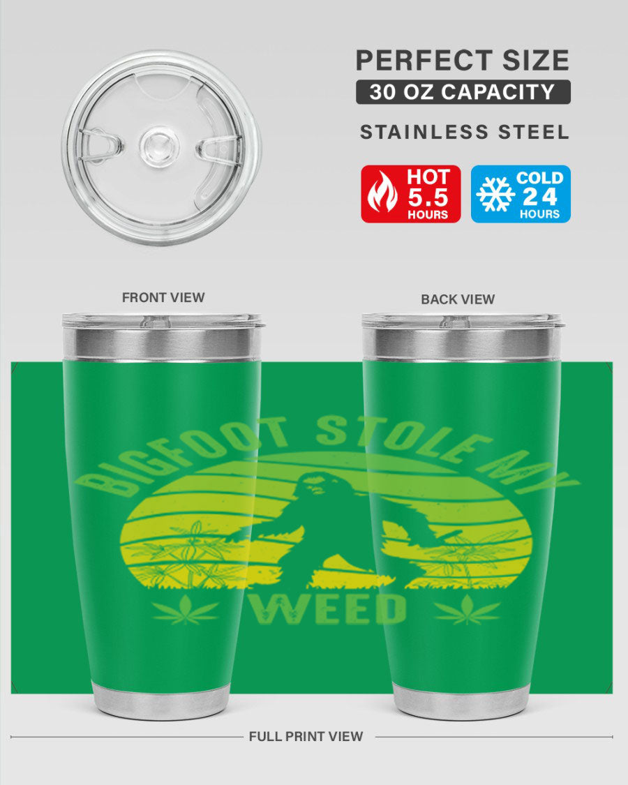 Bigfoot Stole My Weed 15# Tumbler featuring a humorous design, made of stainless steel with double wall vacuum insulation.