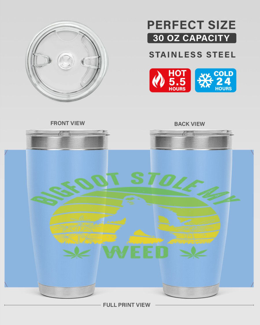 Bigfoot Stole My Weed 15# Tumbler featuring a humorous design, made of stainless steel with double wall vacuum insulation.