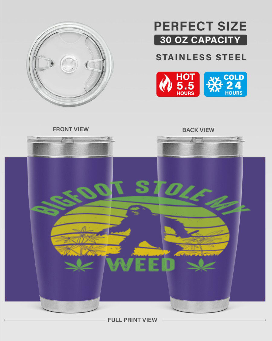 Bigfoot Stole My Weed 15# Tumbler featuring a humorous design, made of stainless steel with double wall vacuum insulation.