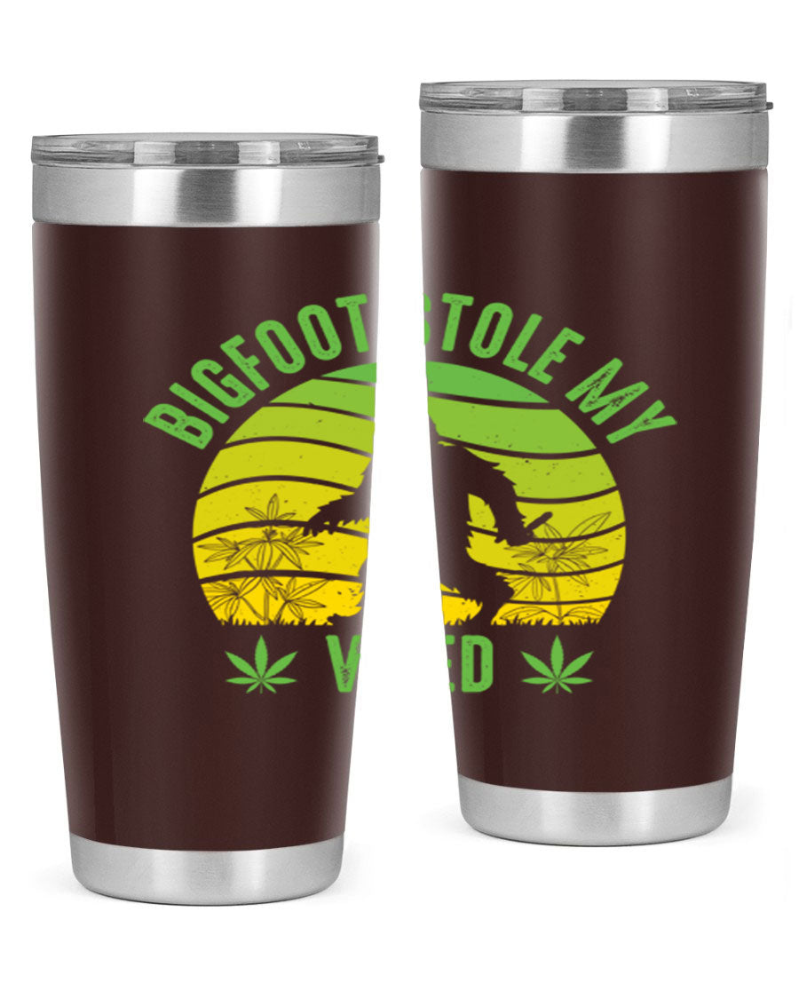 Bigfoot Stole My Weed 15# Tumbler featuring a humorous design, made of stainless steel with double wall vacuum insulation.