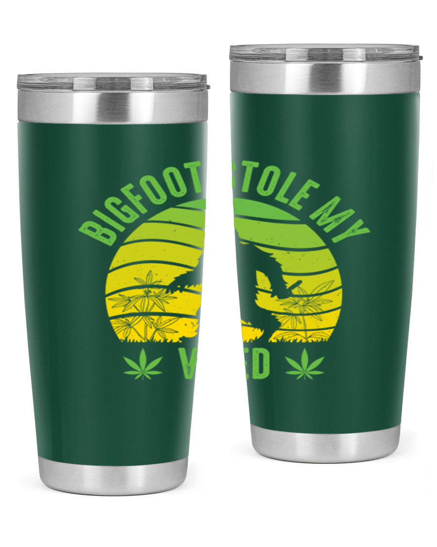 Bigfoot Stole My Weed 15# Tumbler featuring a humorous design, made of stainless steel with double wall vacuum insulation.