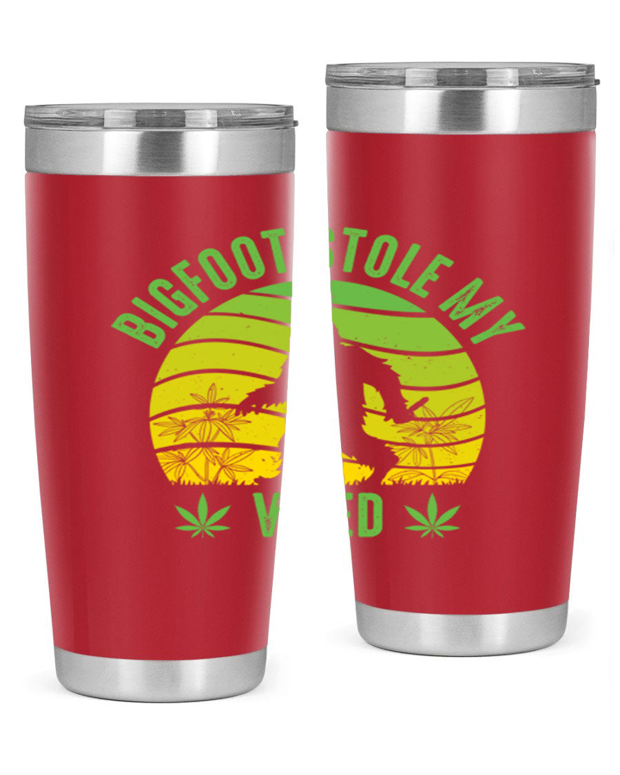 Bigfoot Stole My Weed 15# Tumbler featuring a humorous design, made of stainless steel with double wall vacuum insulation.