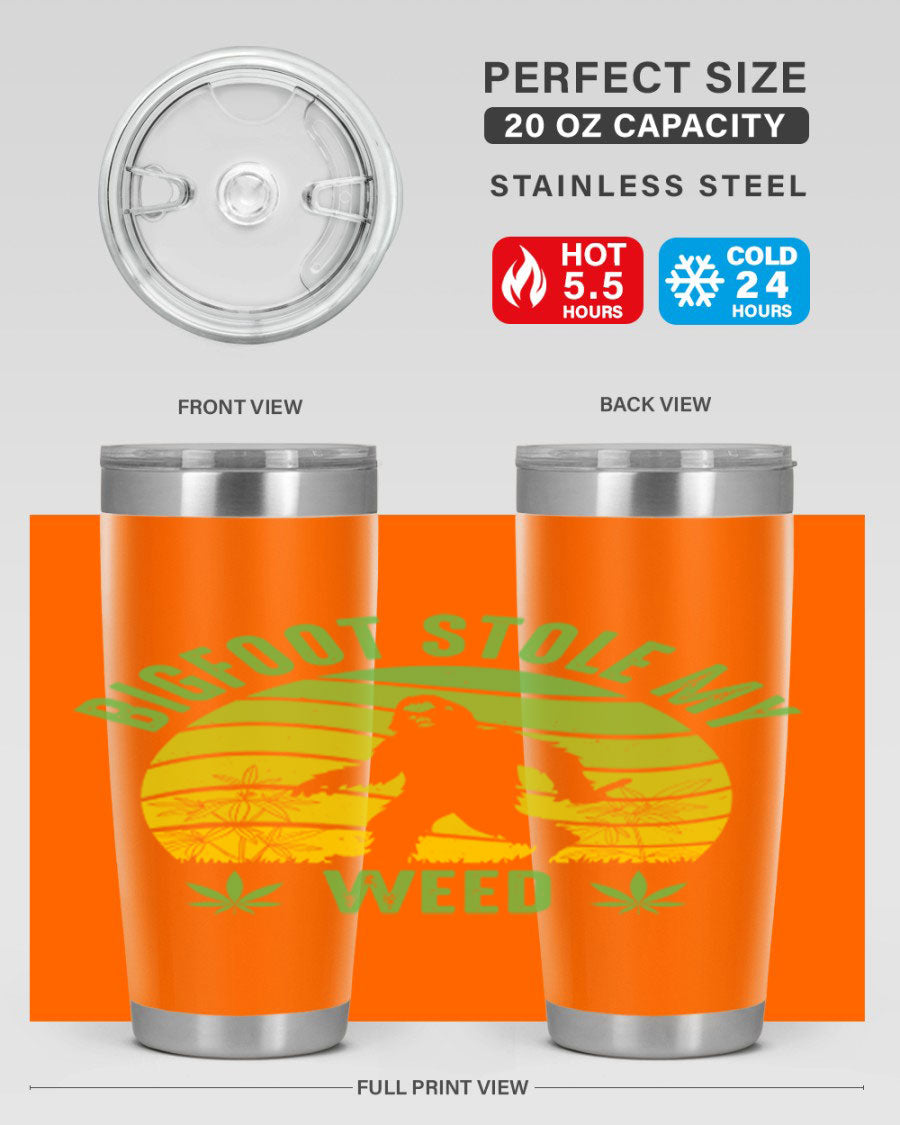 Bigfoot Stole My Weed 15# Tumbler featuring a humorous design, made of stainless steel with double wall vacuum insulation.