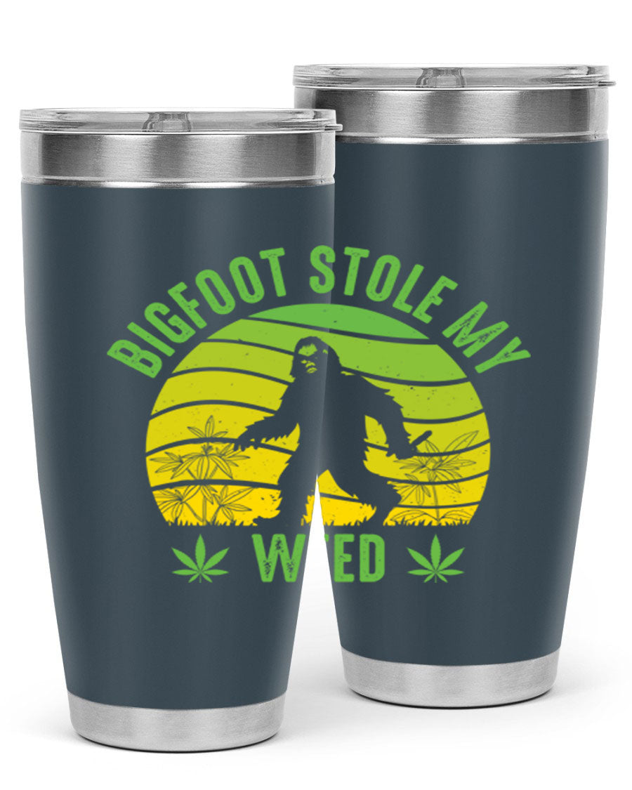 Bigfoot Stole My Weed 15# Tumbler featuring a humorous design, made of stainless steel with double wall vacuum insulation.