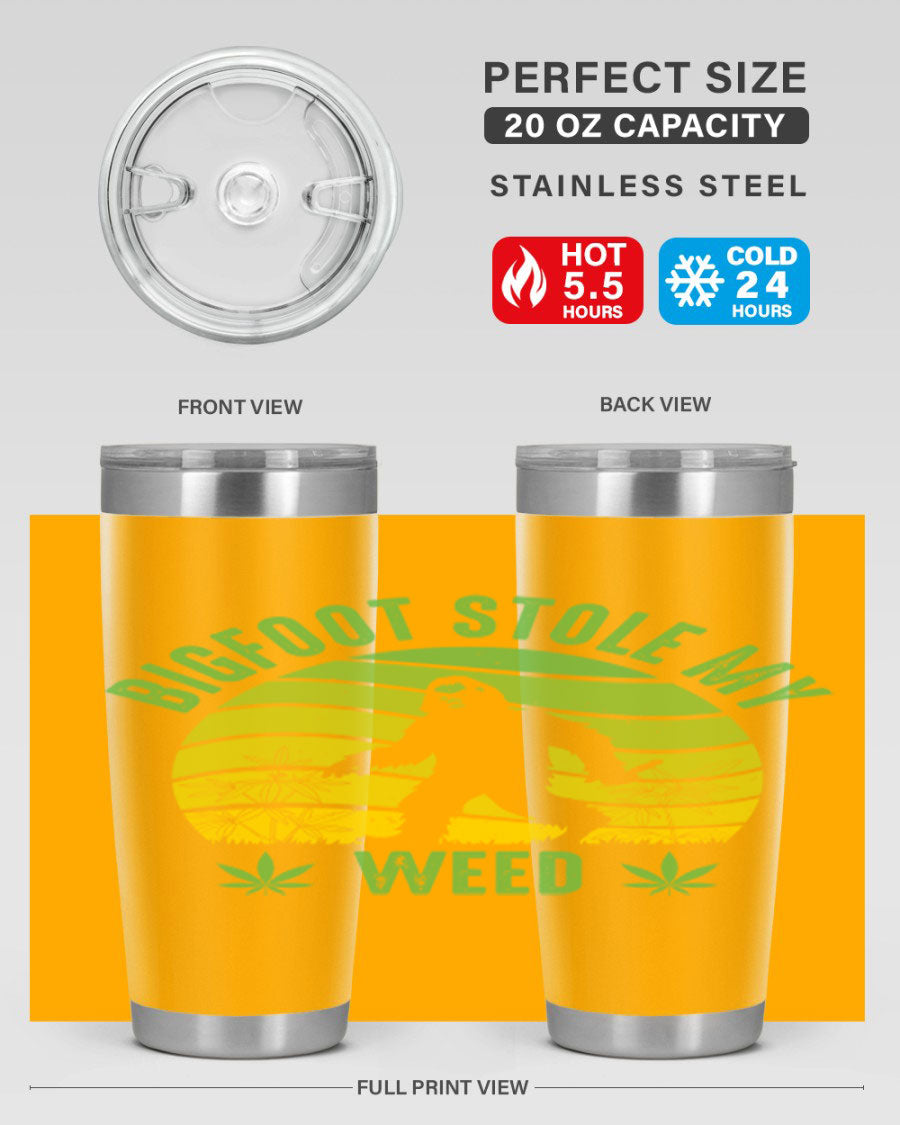 Bigfoot Stole My Weed 15# Tumbler featuring a humorous design, made of stainless steel with double wall vacuum insulation.
