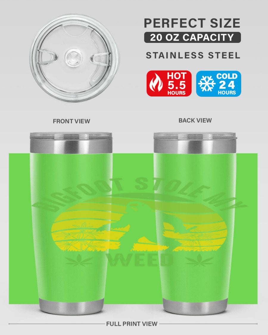 Bigfoot Stole My Weed 15# Tumbler featuring a humorous design, made of stainless steel with double wall vacuum insulation.