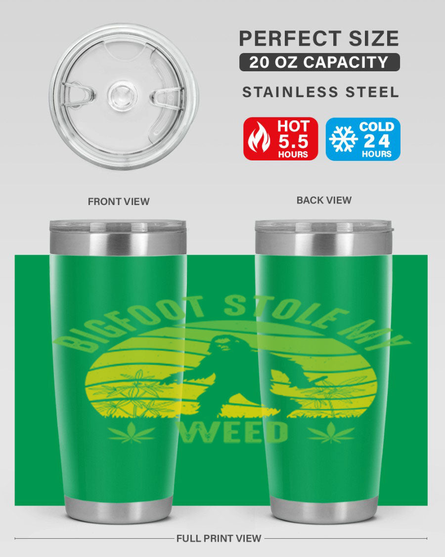 Bigfoot Stole My Weed 15# Tumbler featuring a humorous design, made of stainless steel with double wall vacuum insulation.