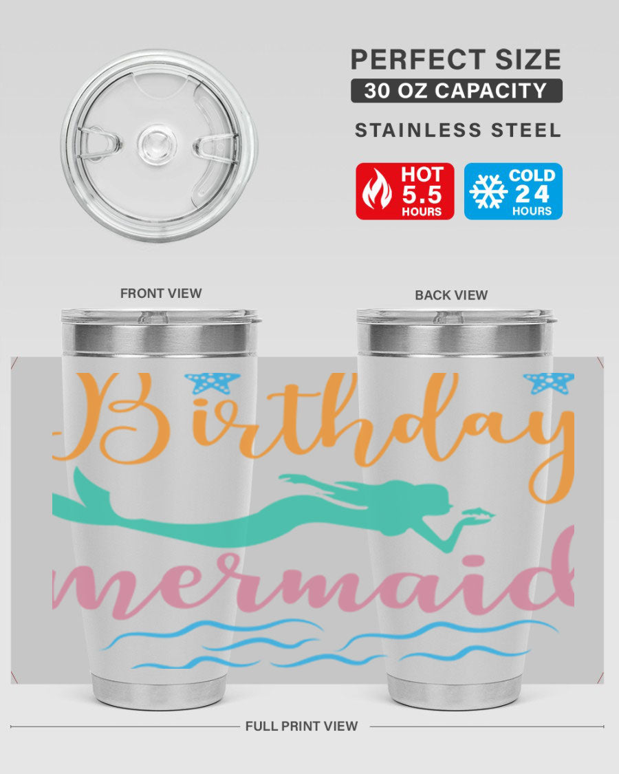 Birthday Mermaid Design tumbler featuring vibrant mermaid graphics, available in 20oz and 30oz sizes, made from stainless steel.