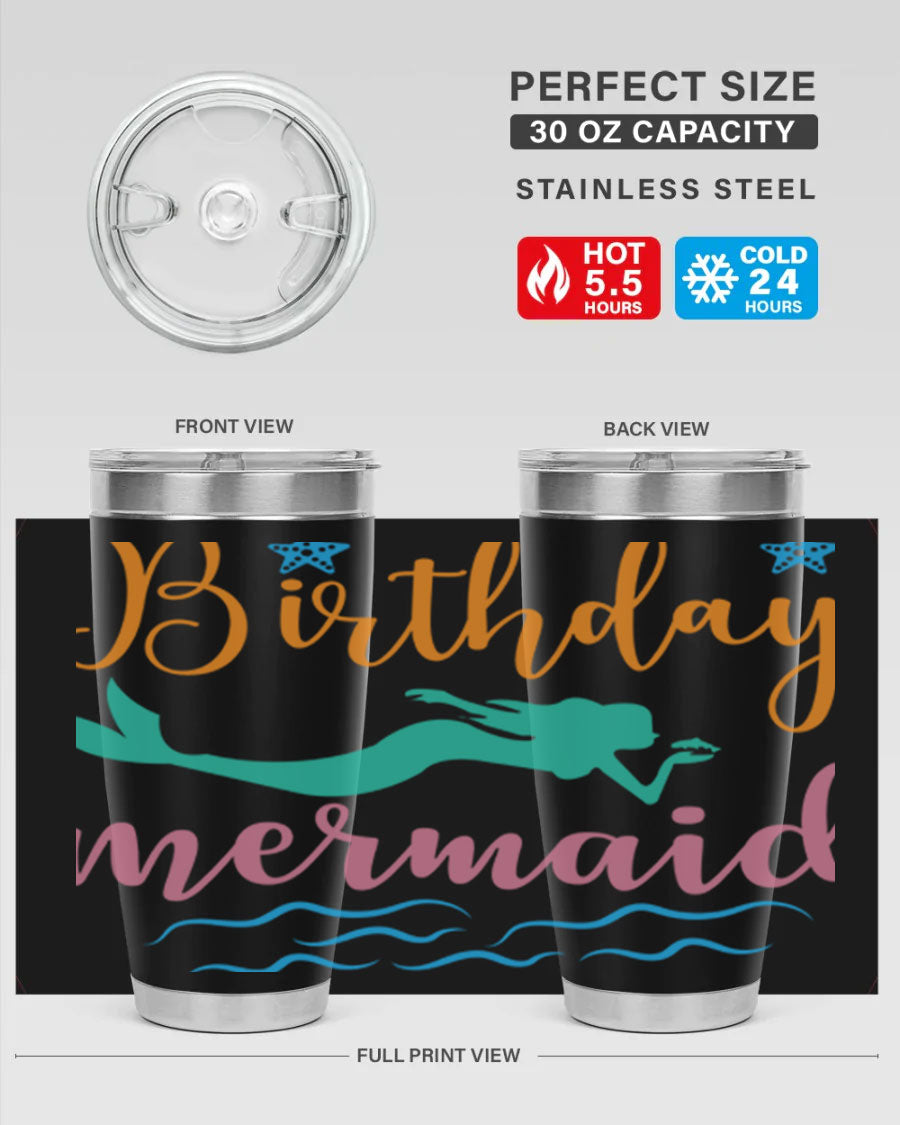Birthday Mermaid Design tumbler featuring vibrant mermaid graphics, available in 20oz and 30oz sizes, made from stainless steel.
