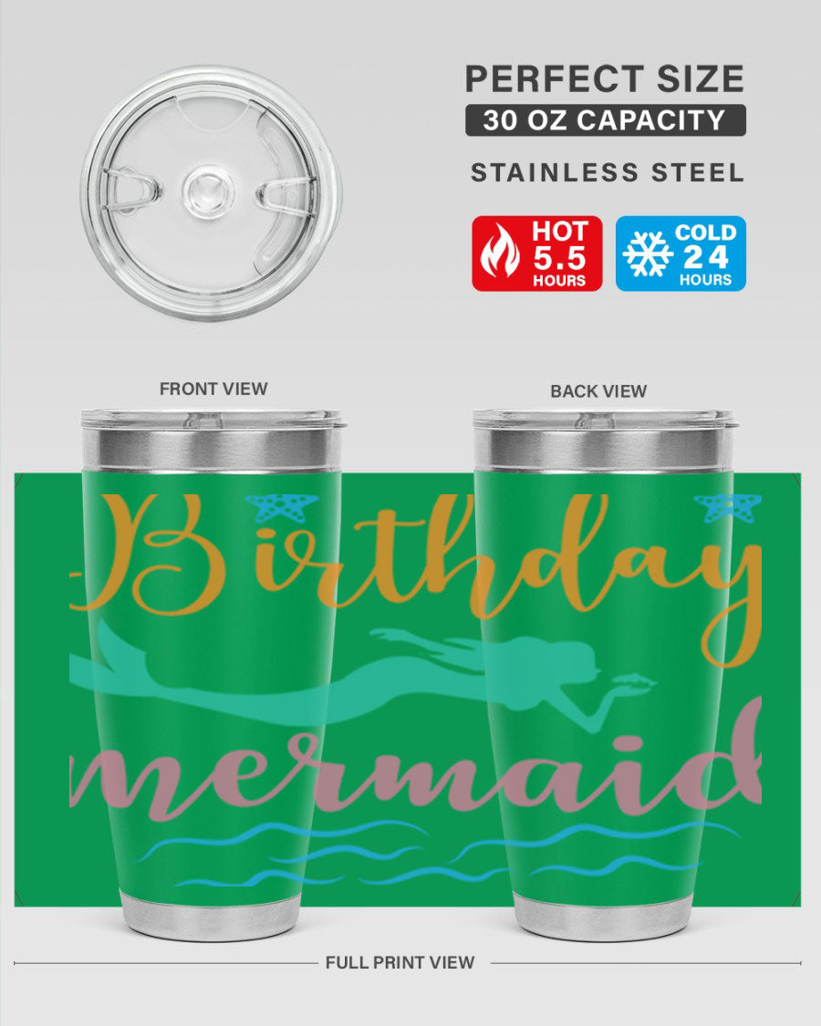 Birthday Mermaid Design tumbler featuring vibrant mermaid graphics, available in 20oz and 30oz sizes, made from stainless steel.