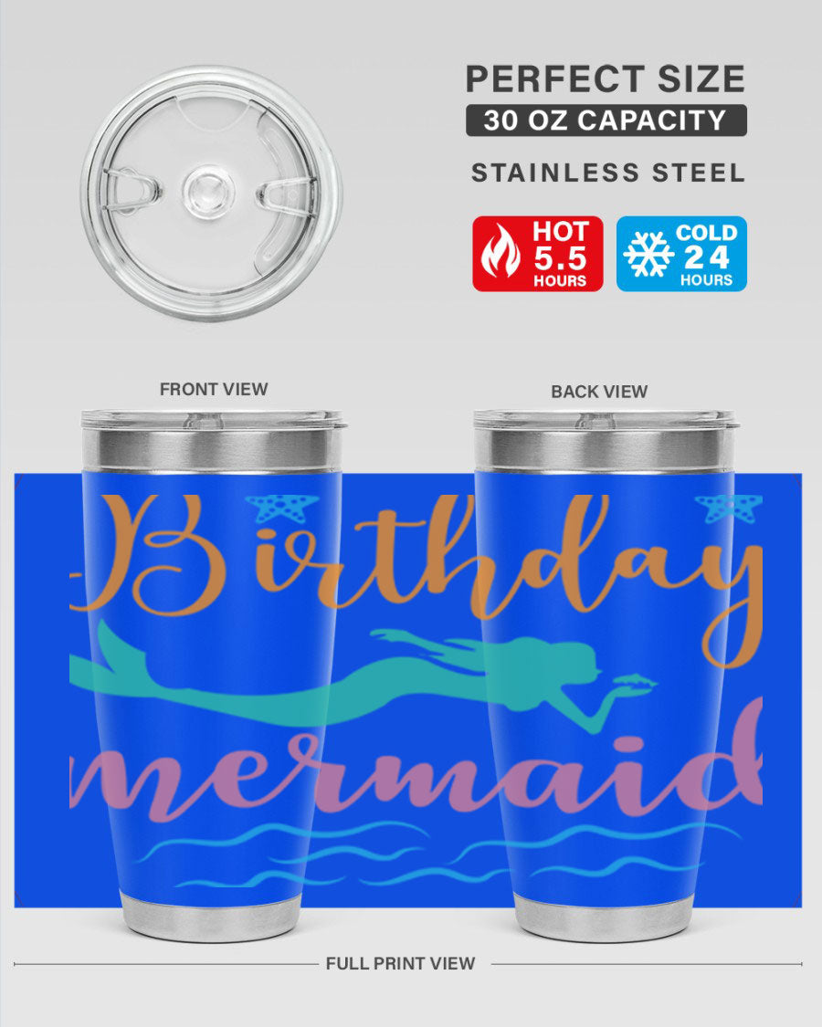 Birthday Mermaid Design tumbler featuring vibrant mermaid graphics, available in 20oz and 30oz sizes, made from stainless steel.