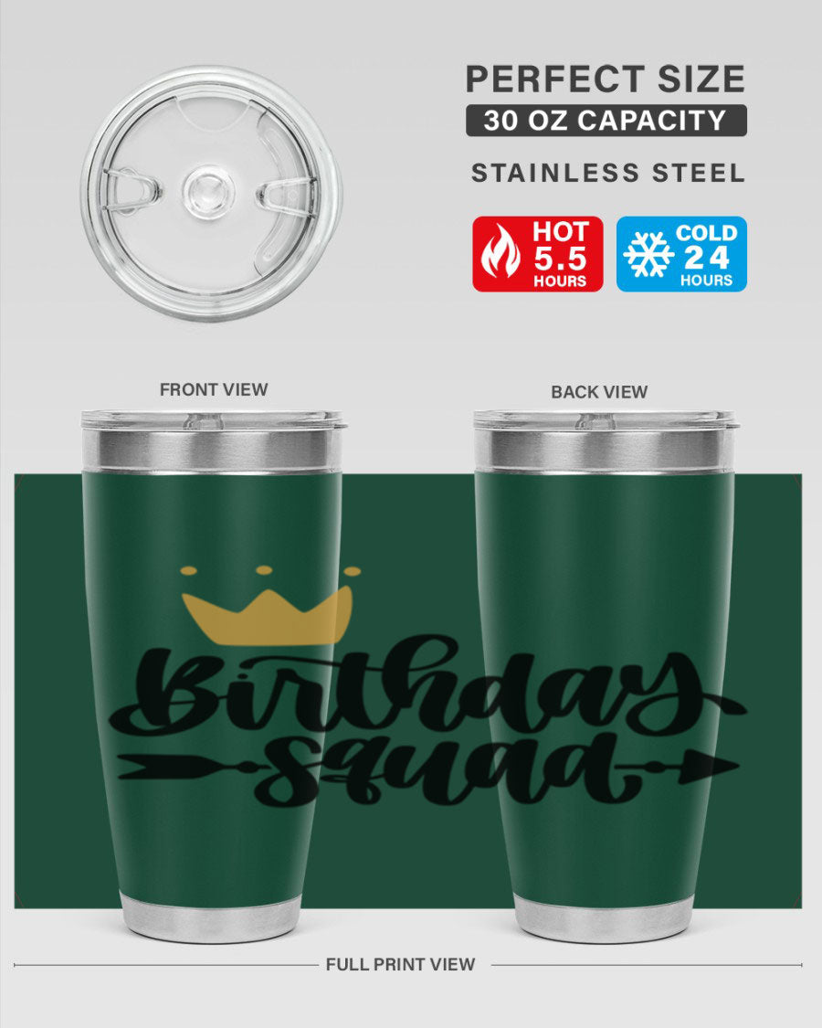 Birthday Squad Style 6# 20oz tumbler featuring a double wall vacuum design, perfect for keeping drinks hot or cold.