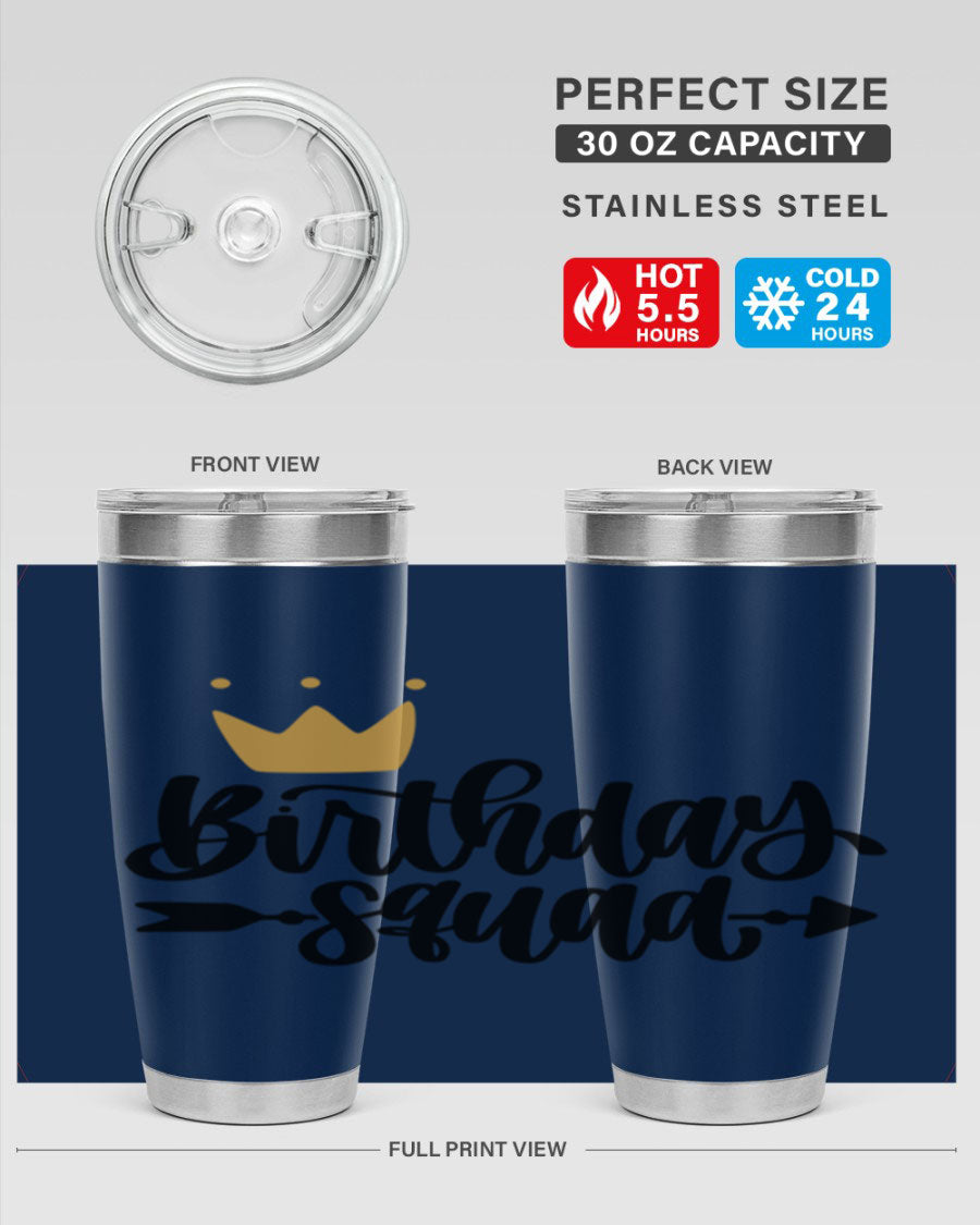 Birthday Squad Style 6# 20oz tumbler featuring a double wall vacuum design, perfect for keeping drinks hot or cold.