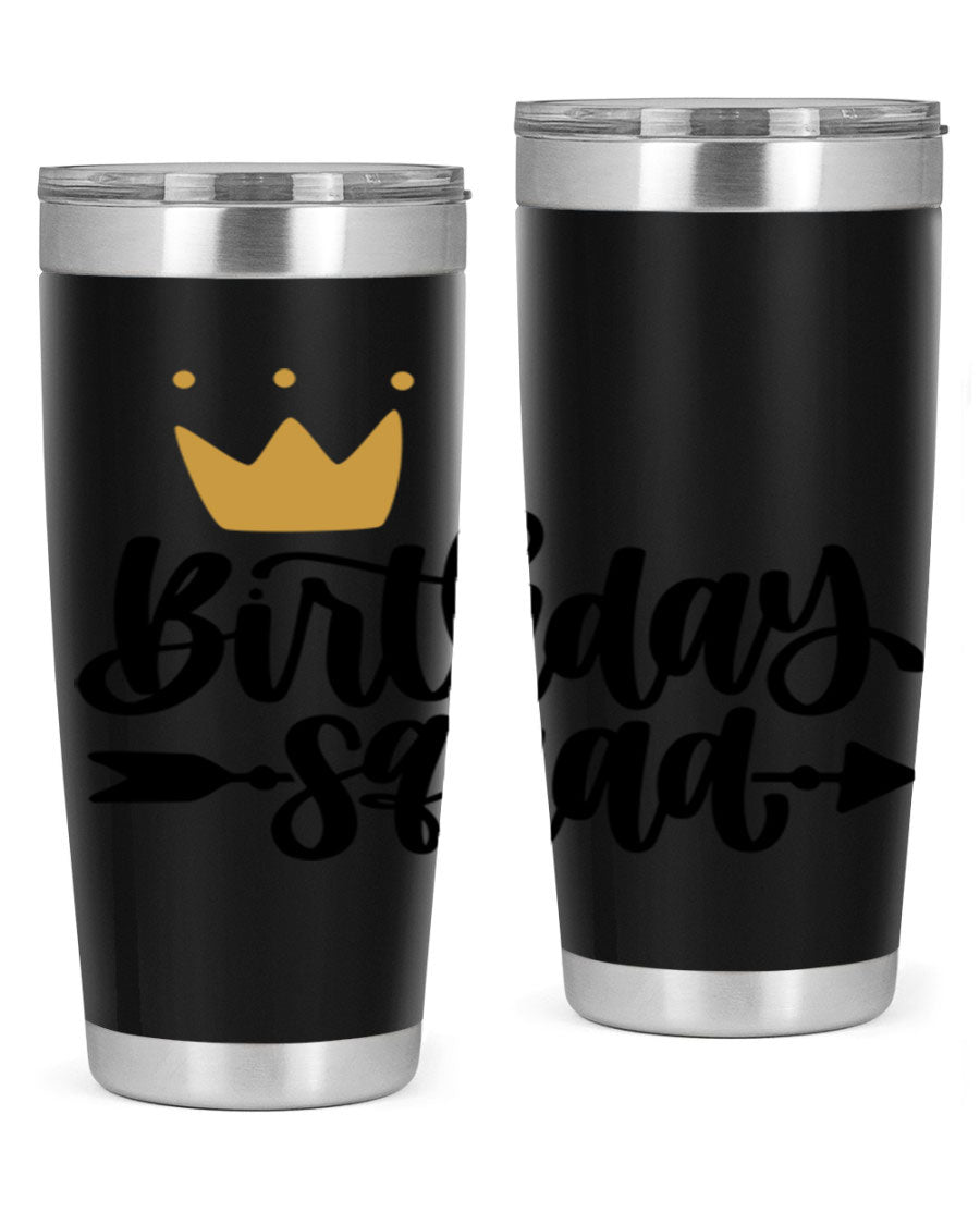 Birthday Squad Style 6# 20oz tumbler featuring a double wall vacuum design, perfect for keeping drinks hot or cold.