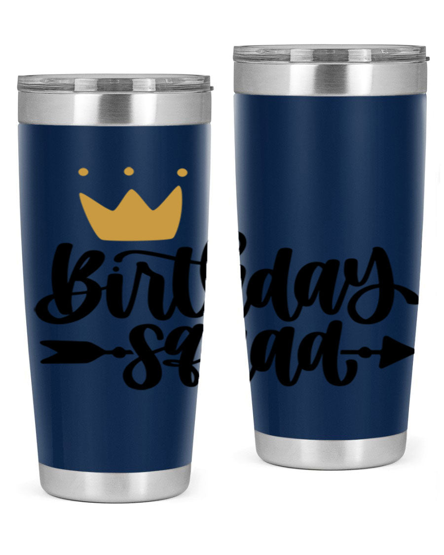 Birthday Squad Style 6# 20oz tumbler featuring a double wall vacuum design, perfect for keeping drinks hot or cold.