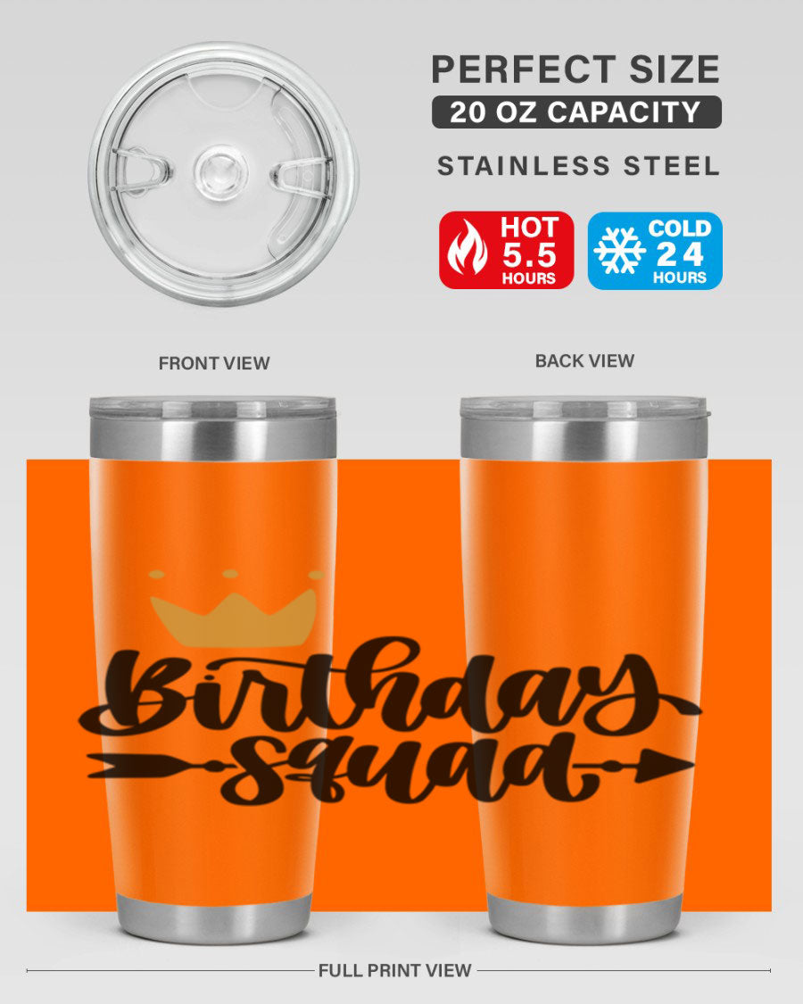 Birthday Squad Style 6# 20oz tumbler featuring a double wall vacuum design, perfect for keeping drinks hot or cold.
