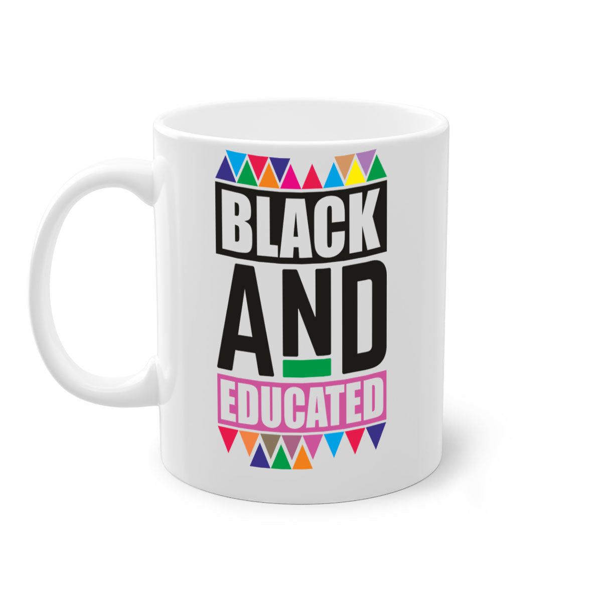 Black and Educated Mug featuring a glossy finish with colored handle and interior, available in multiple colors and sizes.