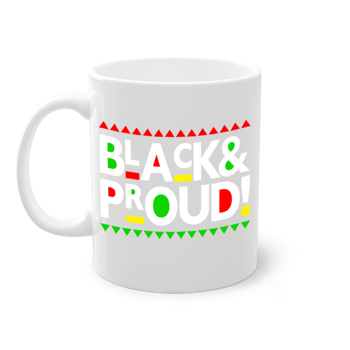 Black and Proud 251# Mug featuring black words and phrases with a glossy finish and colored handle.