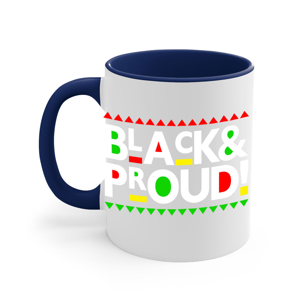 Black and Proud 251# Mug featuring black words and phrases with a glossy finish and colored handle.