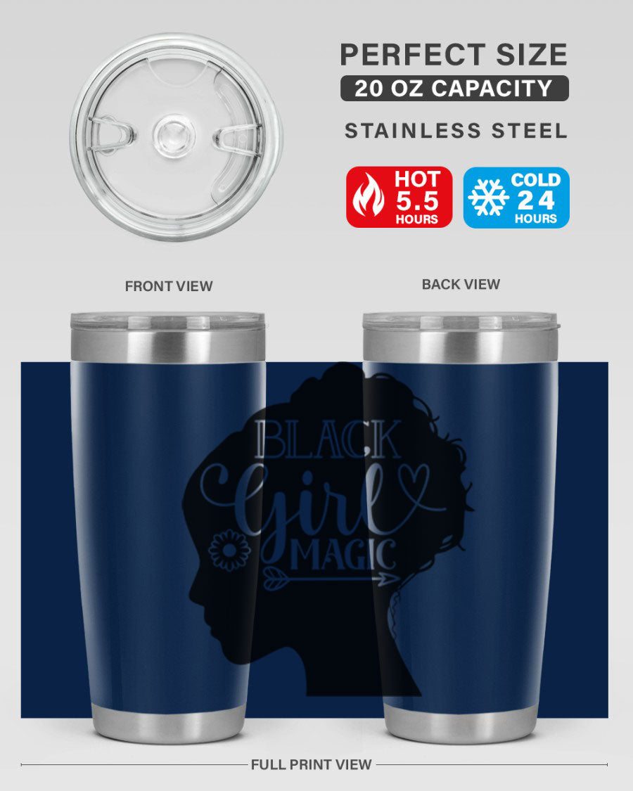 Black girl magic Style 59# 20oz tumbler featuring a vibrant design, double wall vacuum stainless steel, and a drink-thru lid.
