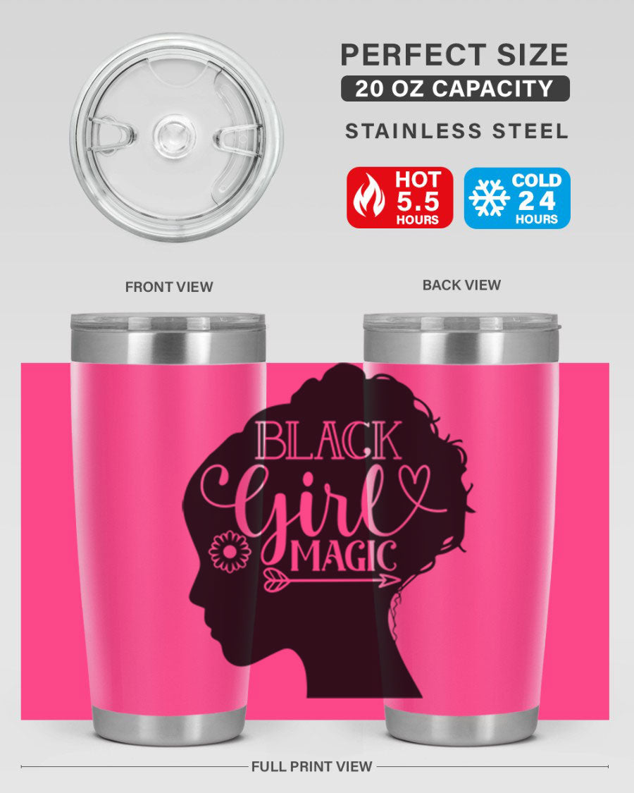 Black girl magic Style 59# 20oz tumbler featuring a vibrant design, double wall vacuum stainless steel, and a drink-thru lid.