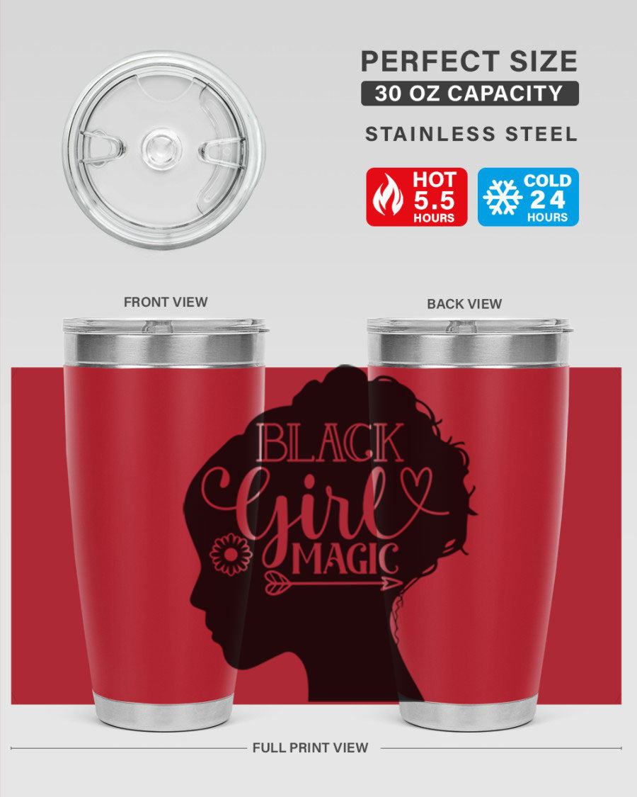Black girl magic Style 59# 20oz tumbler featuring a vibrant design, double wall vacuum stainless steel, and a drink-thru lid.