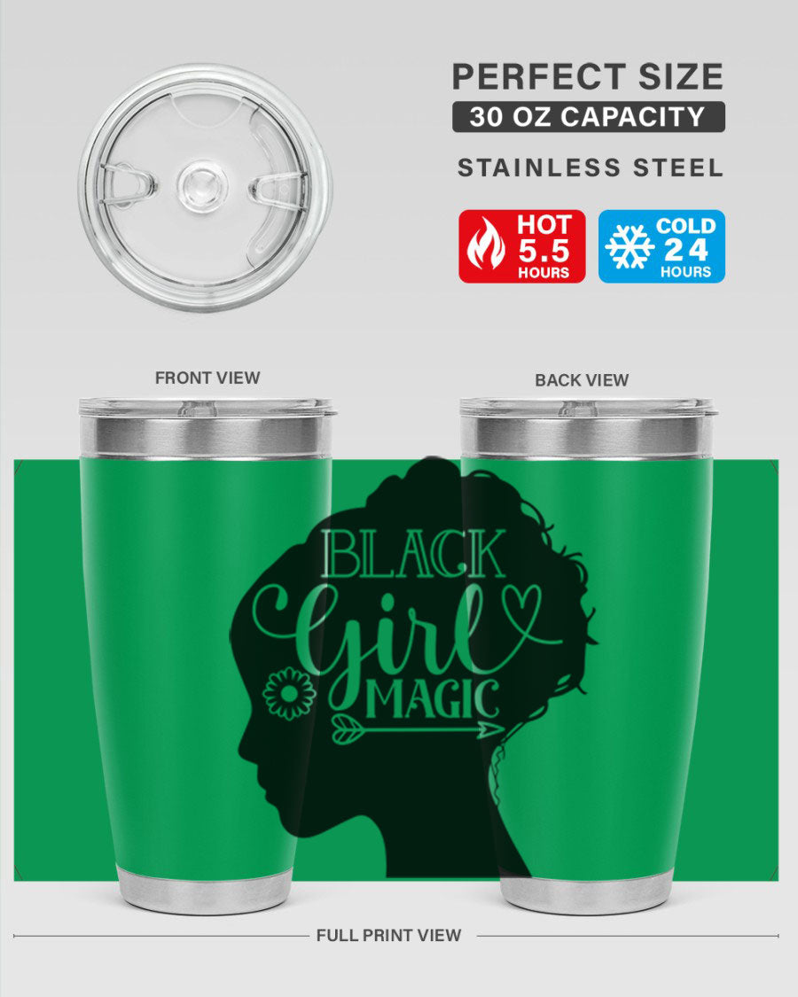 Black girl magic Style 59# 20oz tumbler featuring a vibrant design, double wall vacuum stainless steel, and a drink-thru lid.
