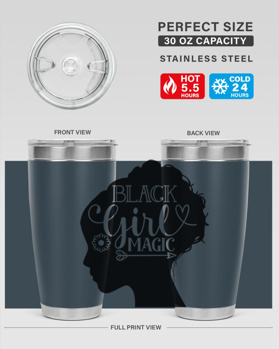 Black girl magic Style 59# 20oz tumbler featuring a vibrant design, double wall vacuum stainless steel, and a drink-thru lid.
