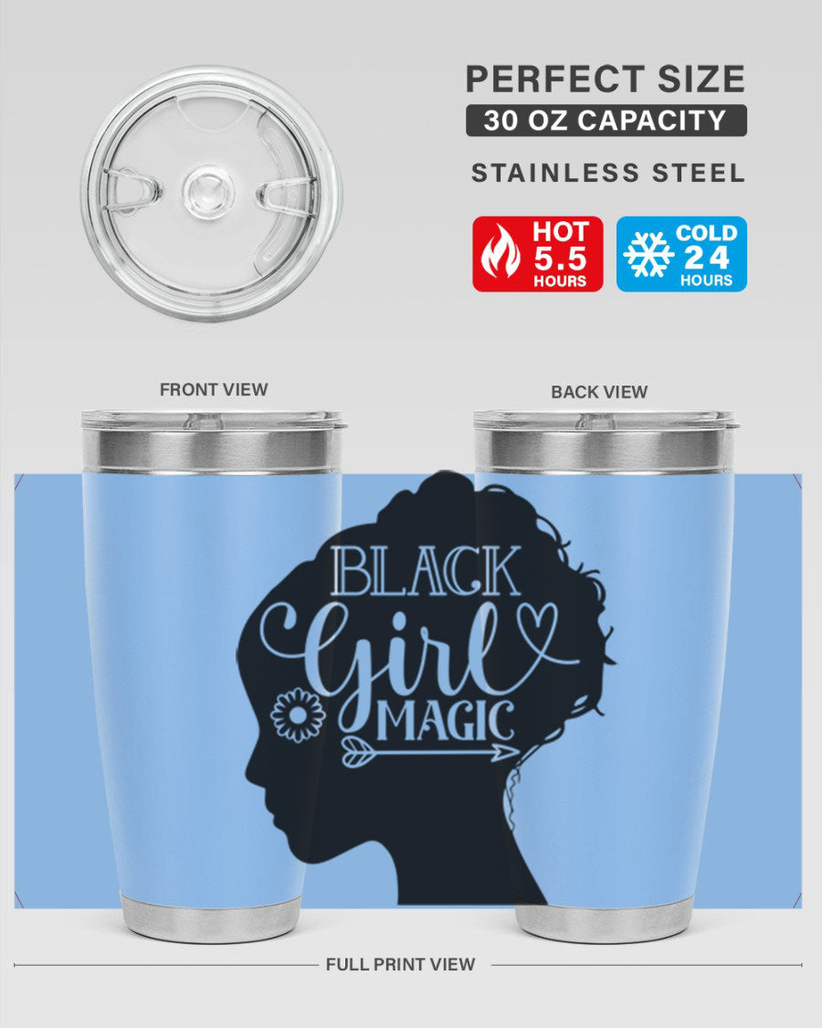 Black girl magic Style 59# 20oz tumbler featuring a vibrant design, double wall vacuum stainless steel, and a drink-thru lid.