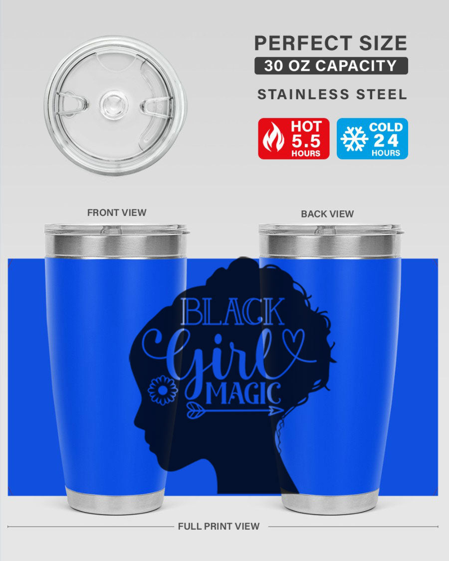 Black girl magic Style 59# 20oz tumbler featuring a vibrant design, double wall vacuum stainless steel, and a drink-thru lid.
