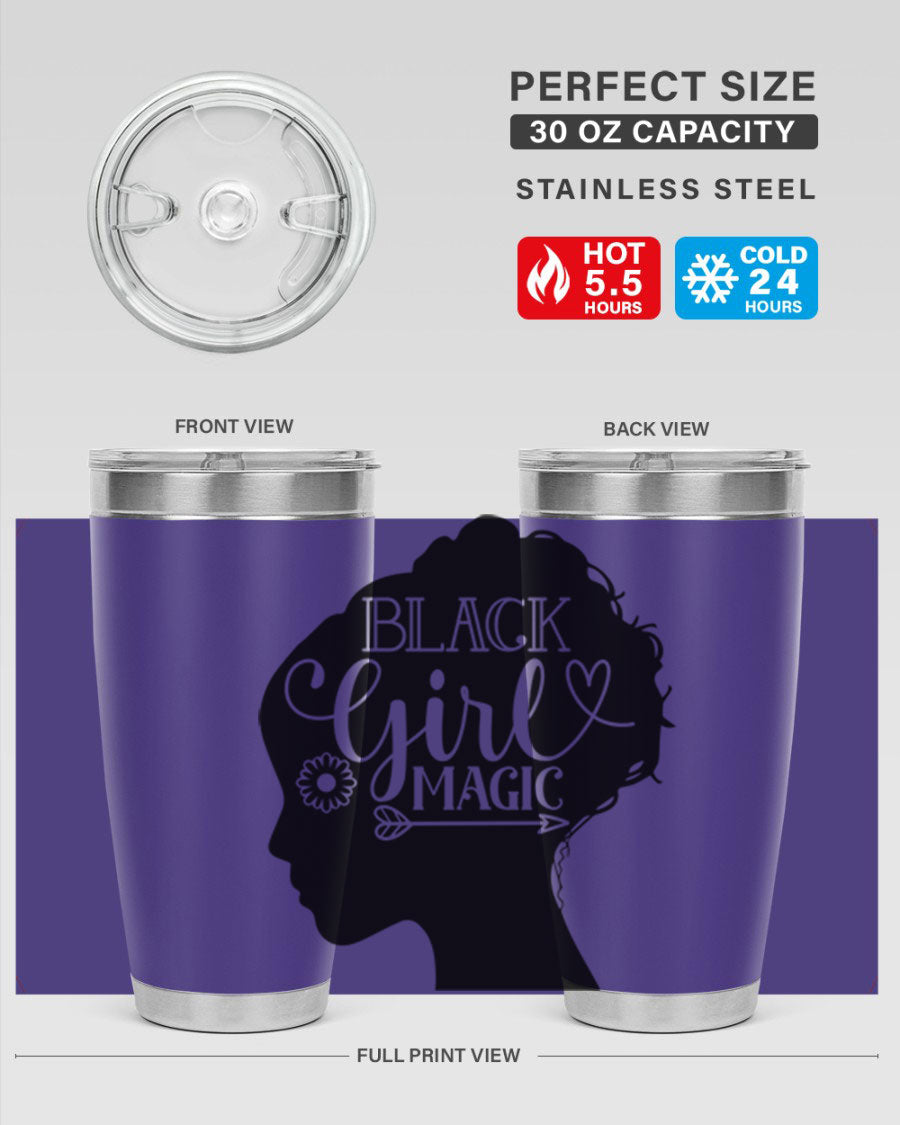 Black girl magic Style 59# 20oz tumbler featuring a vibrant design, double wall vacuum stainless steel, and a drink-thru lid.