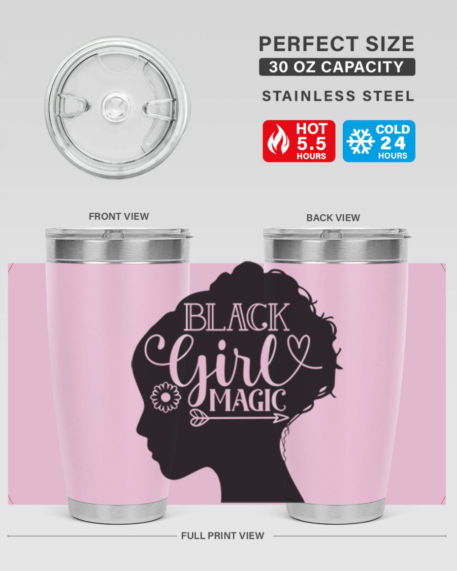 Black girl magic Style 59# 20oz tumbler featuring a vibrant design, double wall vacuum stainless steel, and a drink-thru lid.
