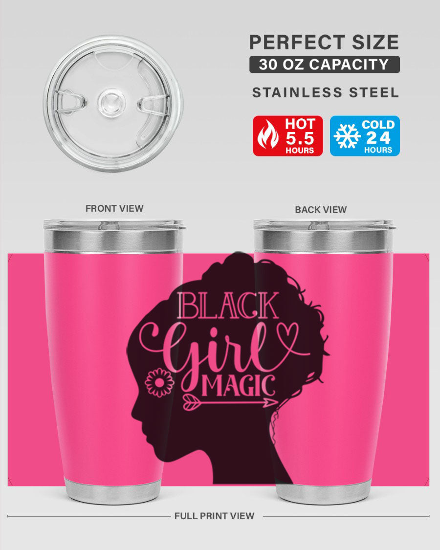 Black girl magic Style 59# 20oz tumbler featuring a vibrant design, double wall vacuum stainless steel, and a drink-thru lid.