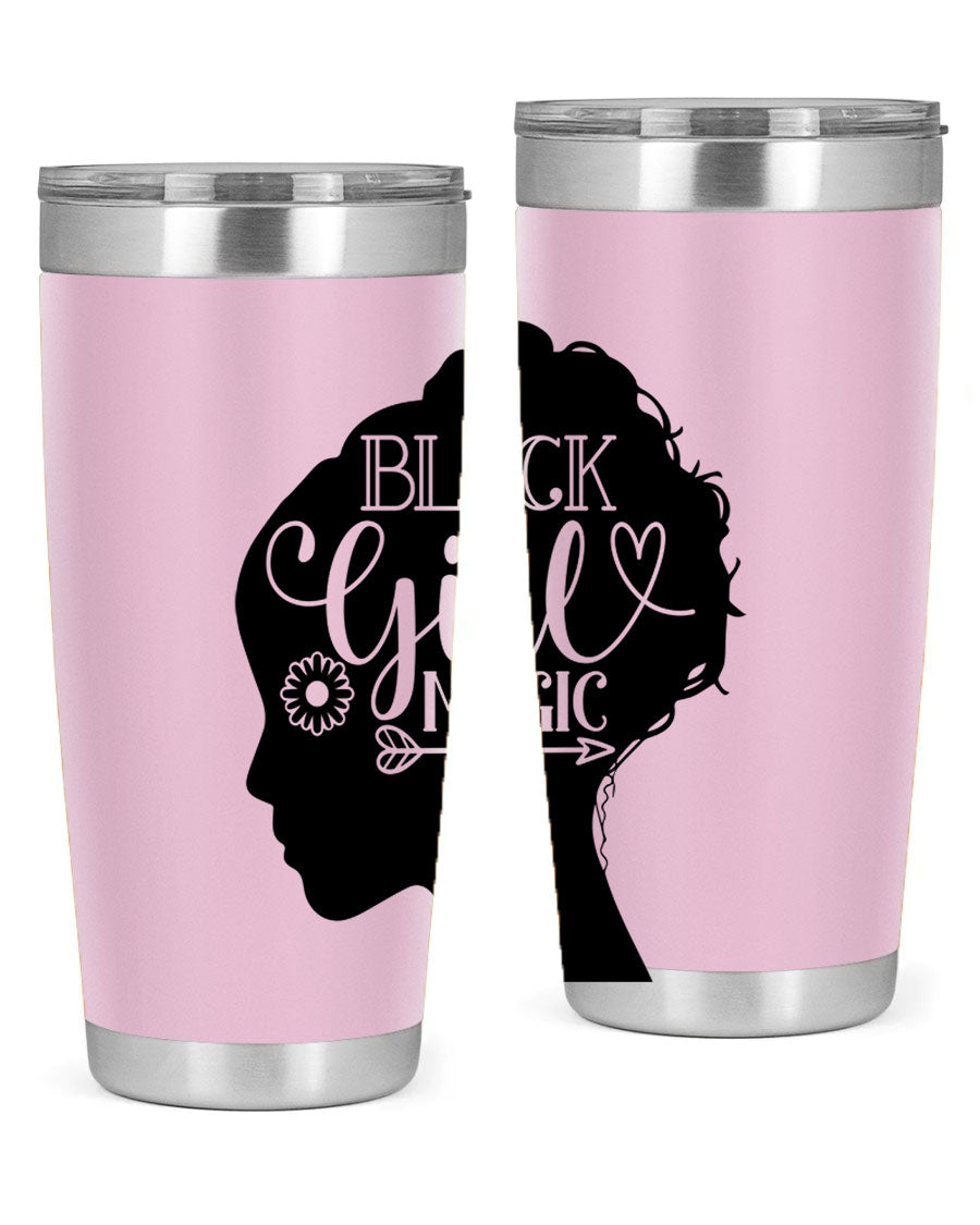 Black girl magic Style 59# 20oz tumbler featuring a vibrant design, double wall vacuum stainless steel, and a drink-thru lid.