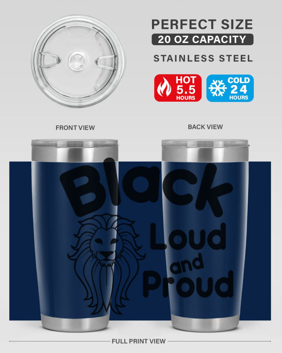 Black Loud and Proud Style 57# Tumbler featuring double wall vacuum stainless steel construction and a sleek design.