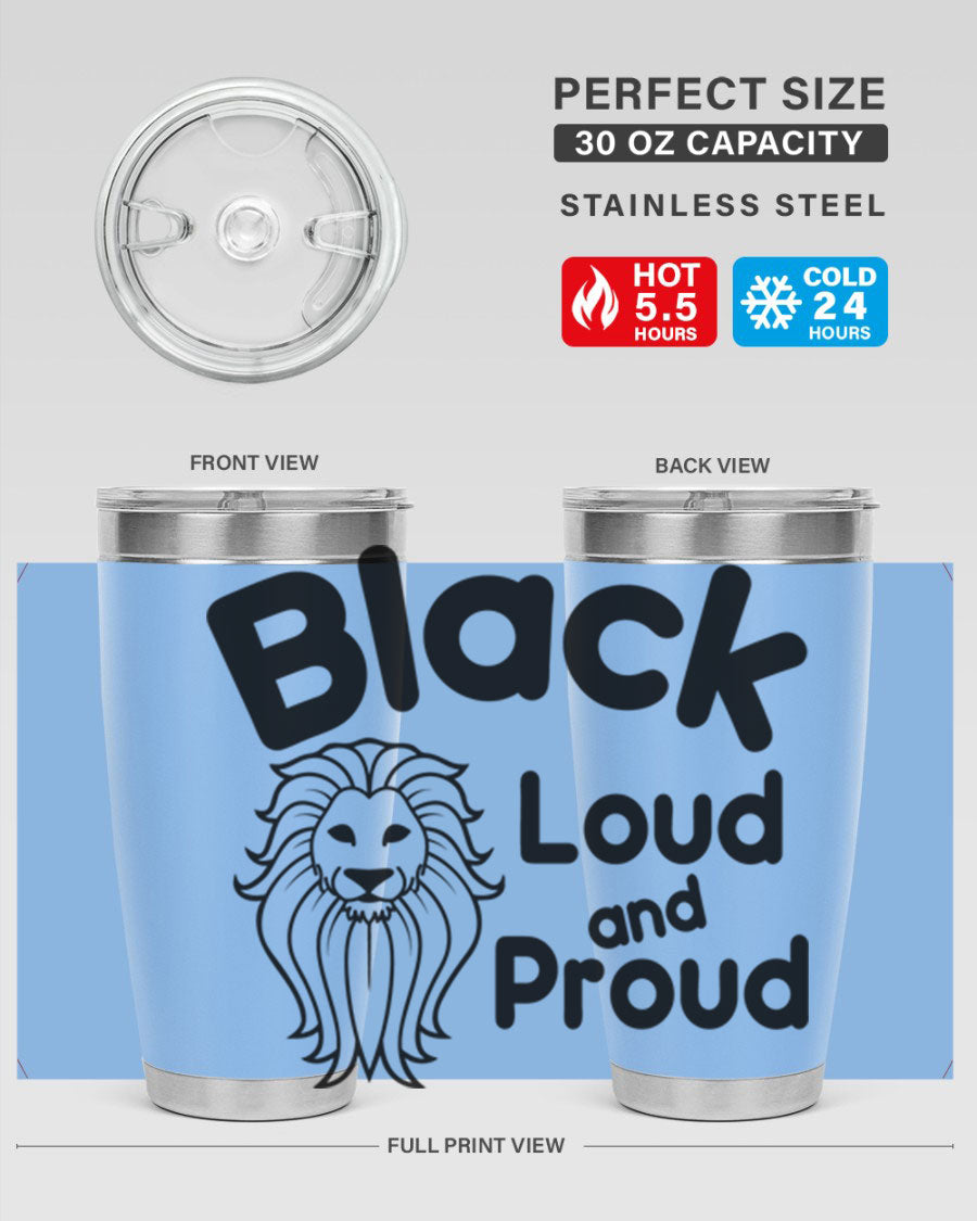 Black Loud and Proud Style 57# Tumbler featuring double wall vacuum stainless steel construction and a sleek design.